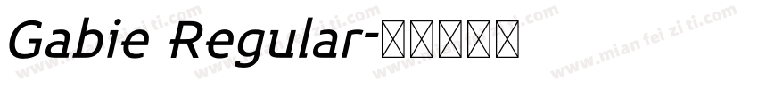 Gabie Regular字体转换